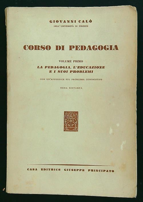 Corso di pedagogia volume primo - Giovanni Caligo - copertina