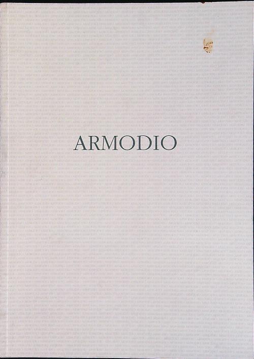 Armodio. Opere recenti, novembre - dicembre 2001