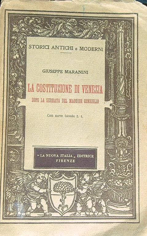 Costituzione di Venezia dopo la serrata del Maggior Consiglio - Giuseppe Maranini - copertina