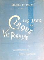 jeux du cirque et la vie foraine