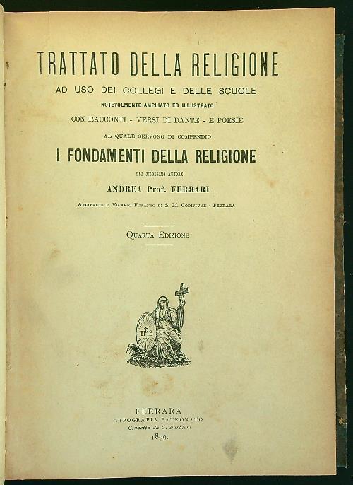Trattato della religione ad uso dei collegi e delle scuole - Andrea Ferrari - copertina