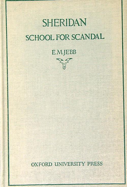 Sheridan's School for Scandal - E. M. Jebb - copertina
