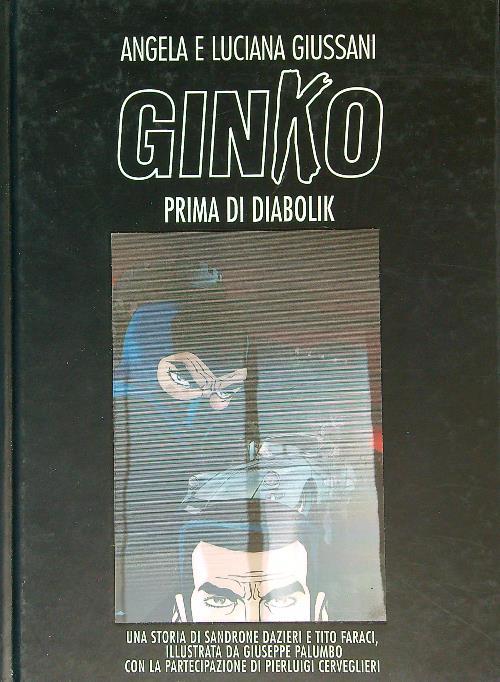 Ginko. Prima di Diabolik