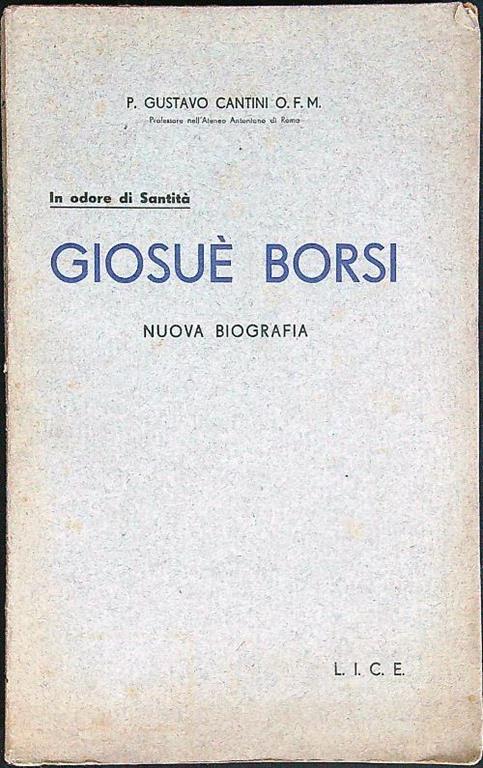 Giosuè Borsi. Nuova Biografia - Gustavo Cantini O. F. M. - copertina