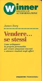 Vendere... se stessi