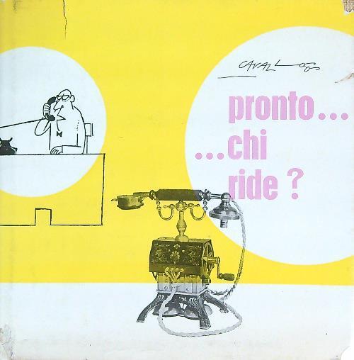 Pronto... chi ride? - Giorgio Cavallo - copertina