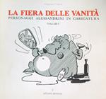 fiera delle vanità. Volume 1