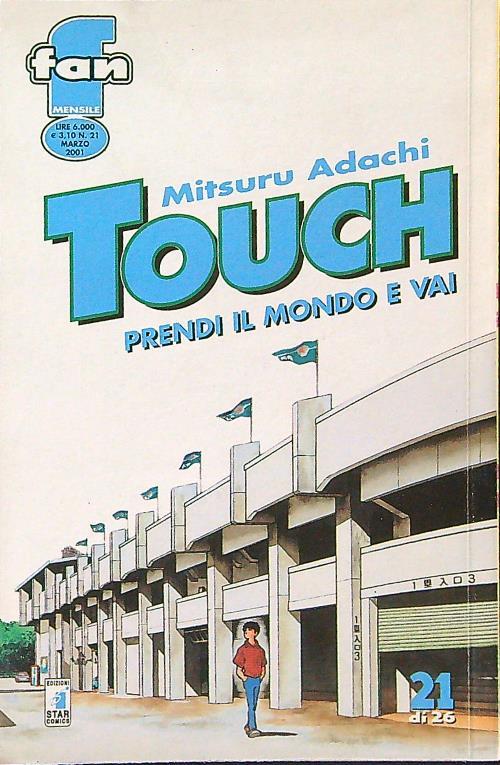 Touch. Prendi il mondo e vai - 21