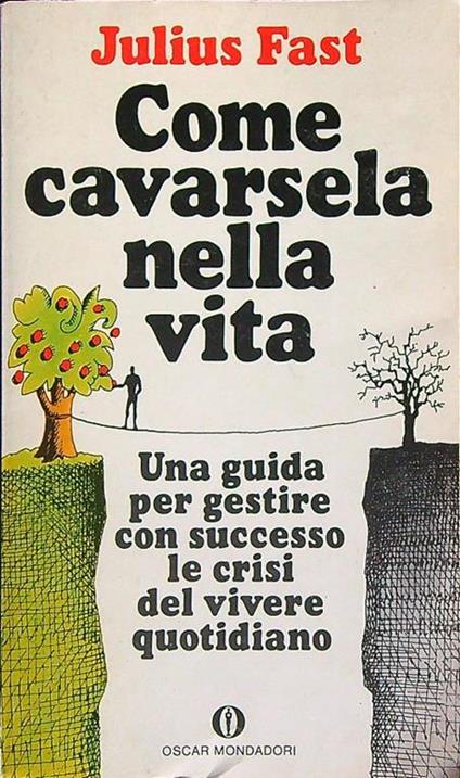 Come cavarsela nella vita - Julius Fast - copertina