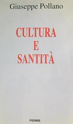 Cultura e santità. Realizzare il vangelo della carit