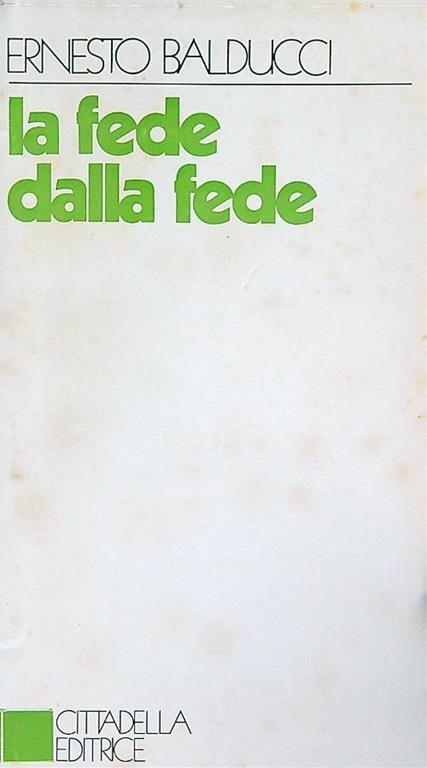 fede dalla fede - Ernesto Balducci - copertina