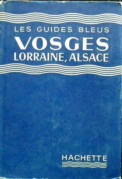 Guides Blues. Vosges Lorraine, Alsace - copertina