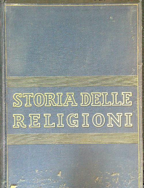 Storia delle religioni vol. 1