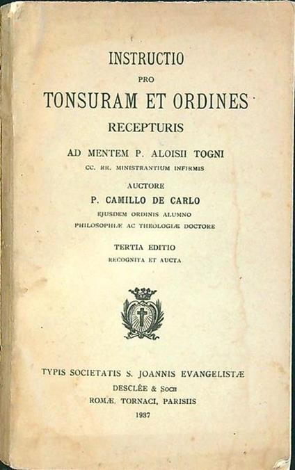 Instructio pro tonsuram et ordines - Camillo De Carlo - copertina