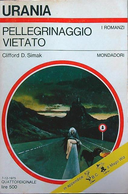 Pellegrinaggio vietato - Clifford D. Simak - copertina