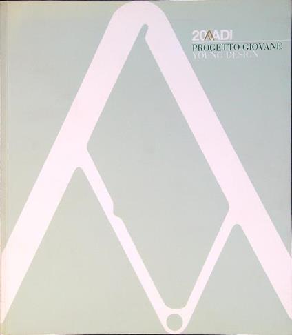 20o ADI. Progetto giovane. Young design - copertina