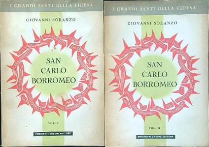 San Carlo Borromeo 2 voll - Giovanni Soriano - copertina