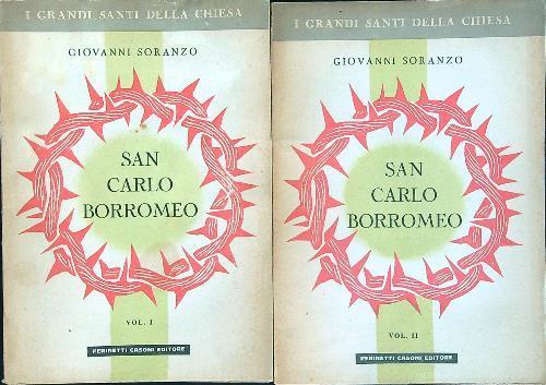 San Carlo Borromeo 2 voll - Giovanni Soriano - copertina