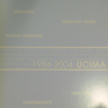 1984 2004 UCIMA Vent'anni confenzionati su misura - copertina