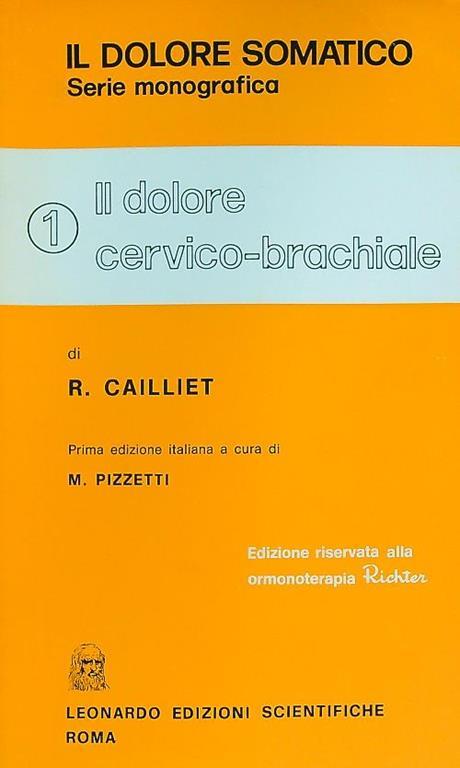 dolore cervico-brachiale - R. Cailliet - copertina