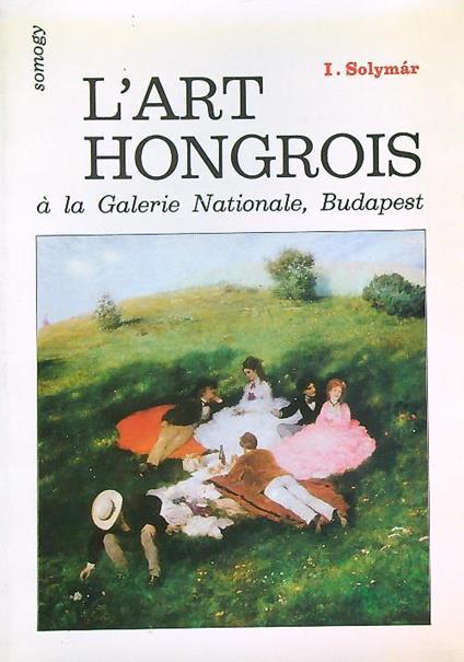 art hongrois à la Galerie Nationale, Budapest - I. Solymar - copertina