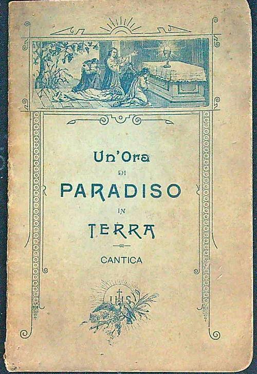 Ora di Paradiso in Terra. Cantica - copertina
