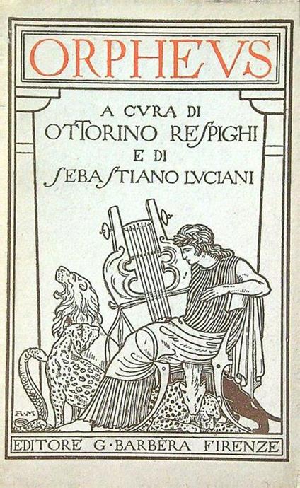 Orpheus Iniziazione musicale storia della musica - O. Respighi - copertina