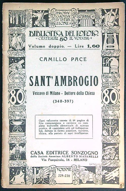 Sant'Ambrogio, Vescovo di Milano - Dottore della Chiesa (340 - 397) - Camillo Pace - copertina