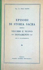 Episodi di storia sacra. Vecchio e nuovo testamento