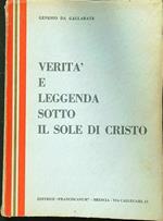 Verità e leggenda sotto il sole di Cristo
