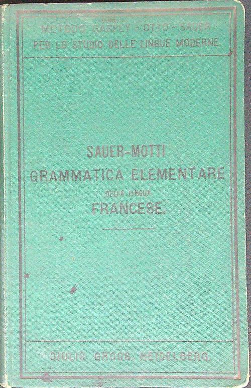 Grammatica elementare della lingua francese