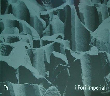 fori imperiali - Eugenio La Rocca - copertina