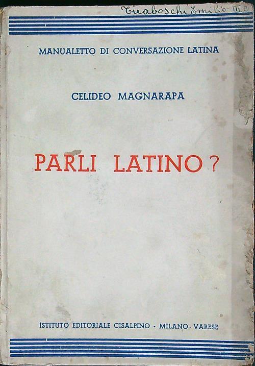Parli latino? - Celideo Magnarapa - copertina