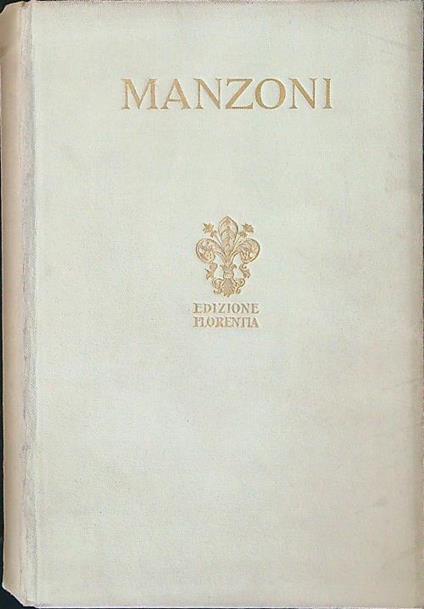 Prose vol. I - Alessandro Manzoni - copertina