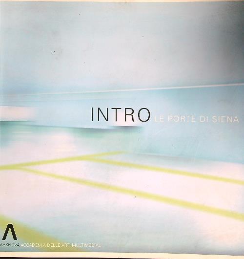 Intro le porte di siena - copertina