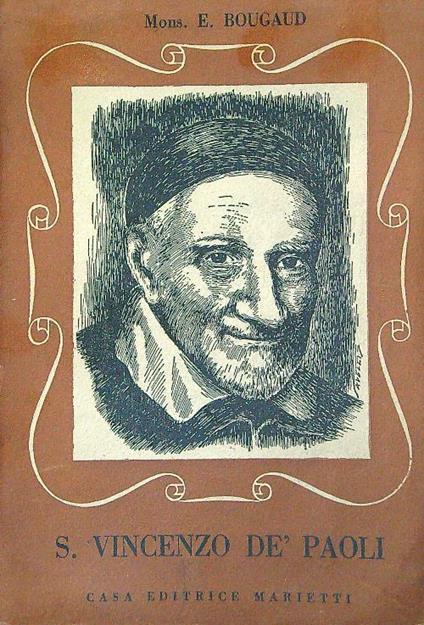 S. Vincenzo Dè Paoli - E. Bougaud - copertina