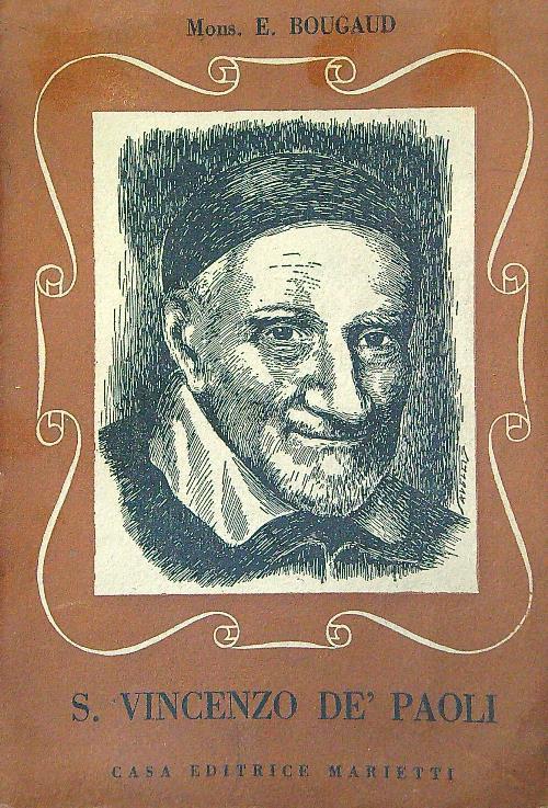 S. Vincenzo Dè Paoli - E. Bougaud - copertina