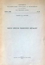 Nuovi specchi telescopici metallici