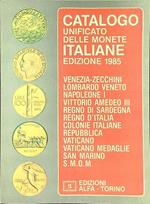 Catalogo unificato delle monete italiane Edizione 1985