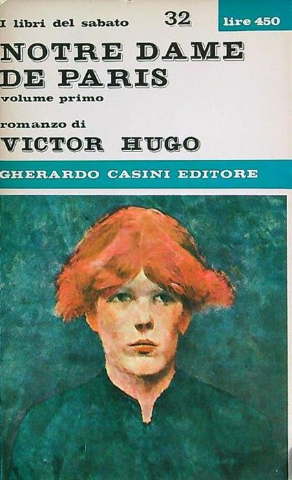 Notre dame de Paris vol.1 - Victor Hugo - copertina