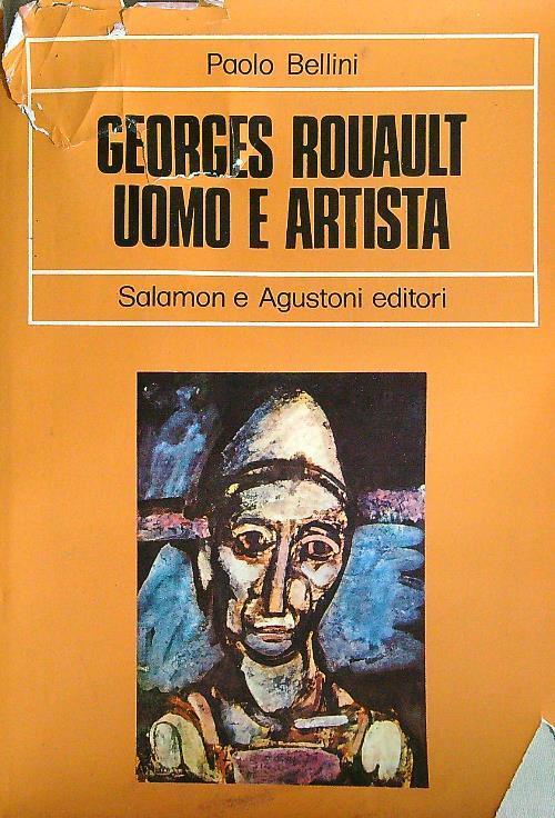 Georges Rouault. Uomo e artista - Paolo Bellini - copertina