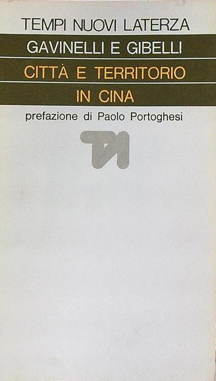 Città e territorio in Cina - Corrado Gavinelli - copertina