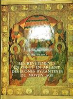 revetements en or et en argent des icones byzantines du moyen age