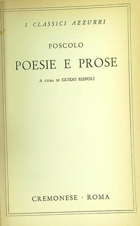 Poesie e prose - Ugo Foscolo - copertina