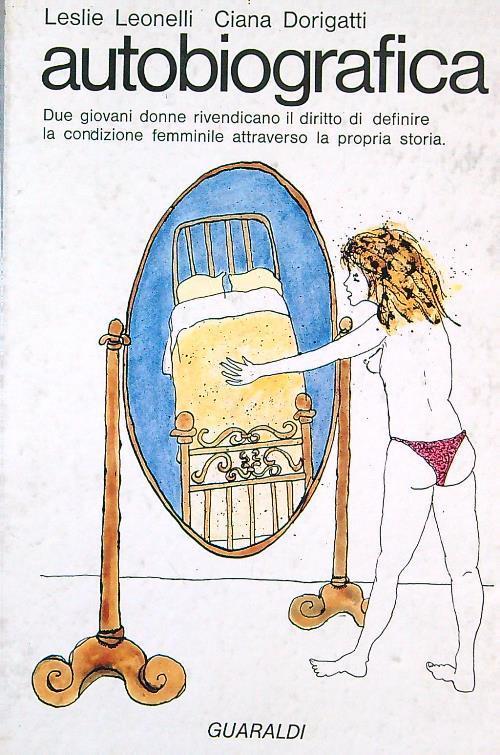 Autobiografica - Leslie E. Leonelli - copertina