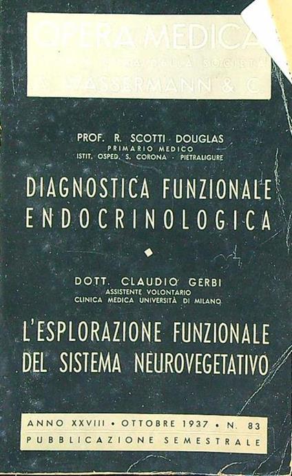 Diagnostica funzionale endocrinologia - L'esplorazione funzionale del sistema neurovegetativo - Scott Douglas - copertina