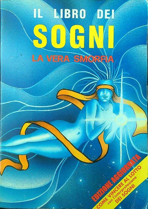 libro dei sogni la vera smorfia