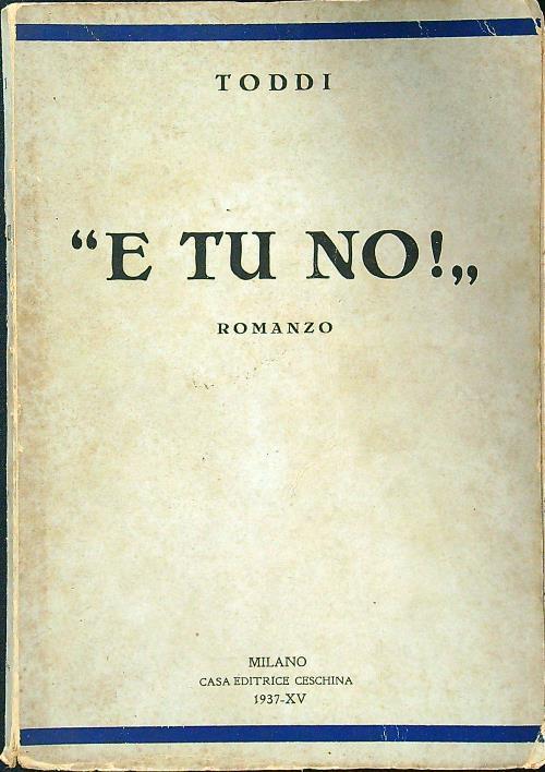 E tu no! - Toddi - copertina