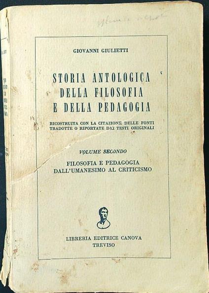 Storia antologica della filosofia e della pedagogia vol. II - Giovanni Giudetti - copertina