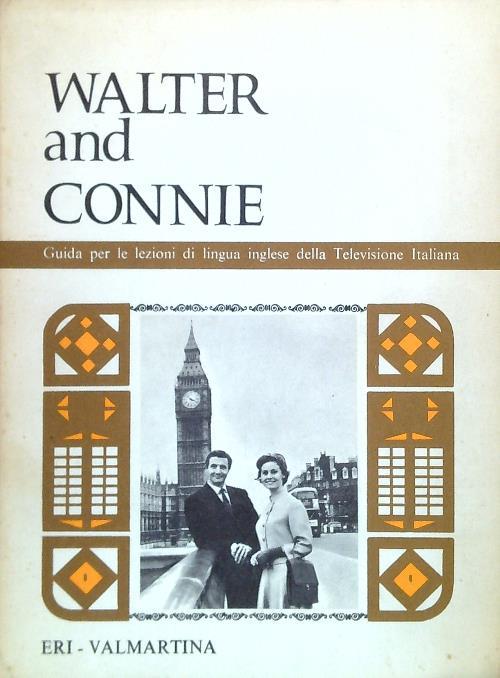 Walter and Connie. Guida per le lezioni di lingua inglese della Televisione italiana
